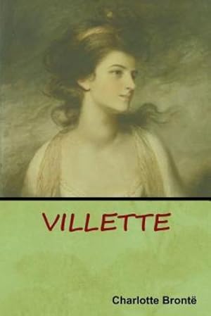 Seller image for Villette by Bronte, Charlotte [Paperback ] for sale by booksXpress