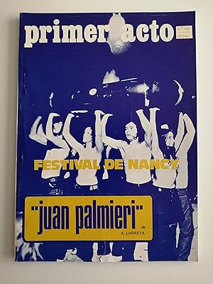 Imagen del vendedor de Primer acto : revista del teatro. N 157, junio 1973 : Festival de Nancy ; "Juan Palmieri" de A. Larreta a la venta por Perolibros S.L.