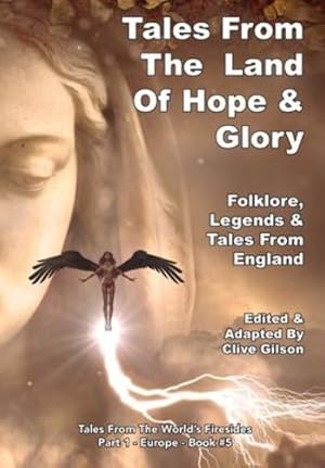 Bild des Verkufers fr Tales From The Land of Hope & Glory (Tales from the World's Firesides - Europe) [Hardcover ] zum Verkauf von booksXpress