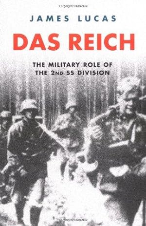 Bild des Verkufers fr Das Reich: The Military Role of the 2nd SS Division (Cassell Military Classics) zum Verkauf von WeBuyBooks