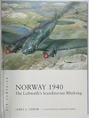 Seller image for Norway 1940 The Luftwaffe's Scandinavian Blitzkreig for sale by St Marys Books And Prints