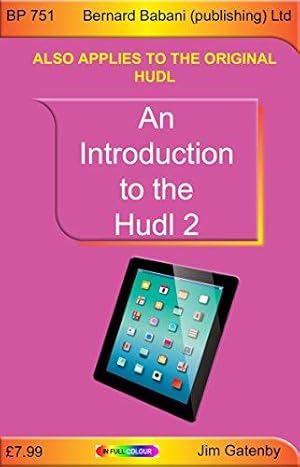 Seller image for An Introduction to the Hudl 2 for sale by WeBuyBooks