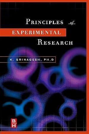 Image du vendeur pour The Principles of Experimental Research mis en vente par WeBuyBooks