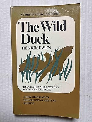The Wild Duck (Norton Critical Edition)