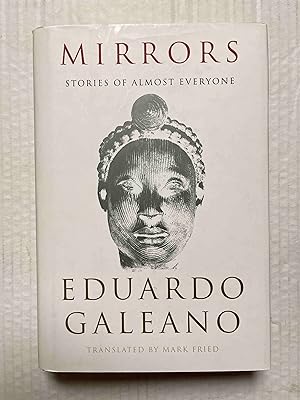 Seller image for Mirrors: Stories of Almost Everyone for sale by Jake's Place Books