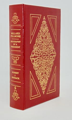 Imagen del vendedor de Millard Fillmore: Biography of a President (The Library of the Presidents) a la venta por Haaswurth Books