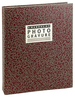 Immagine del venditore per A Manual of Photogravure: A Comprehensive Working-Guide to the Fox Talbot Klic Dustgrain Method [Signed] venduto da Capitol Hill Books, ABAA