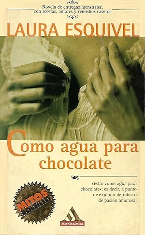 Seller image for Como Agua Para Chocolate (Spanish Edition) for sale by Von Kickblanc