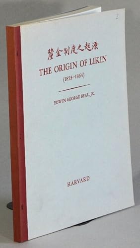 The origin of likin (1853-1864)