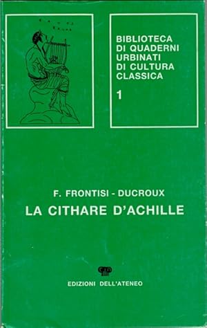Seller image for La cithare d'Achille. Essai sur le potique de l'Iliade for sale by Rulon-Miller Books (ABAA / ILAB)