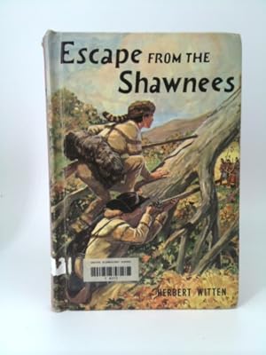 Imagen del vendedor de escape from the shawnees a la venta por ThriftBooksVintage