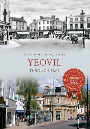 Seller image for Yeovil Through Time for sale by WeBuyBooks
