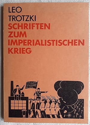 Schriften zum imperialistischen Krieg