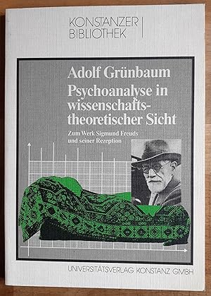 Psychoanalyse in wissenschaftstheoretischer Sicht : zum Werk Sigmund Freunds u. seiner Rezeption