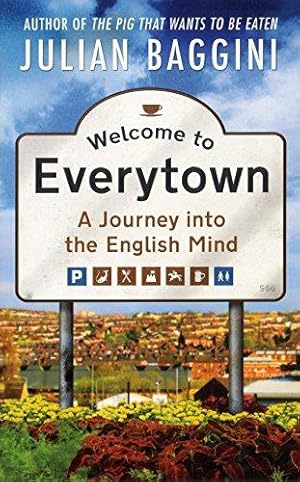 Immagine del venditore per Welcome to Everytown: A Journey into the English Mind venduto da WeBuyBooks