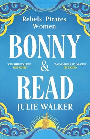 Immagine del venditore per Bonny & Read : The beautiful and page-turning feminist historical novel for 2023 venduto da Smartbuy