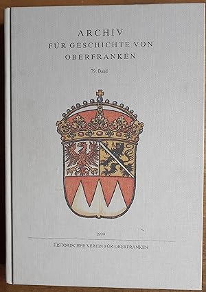 Imagen del vendedor de Archiv fr Geschichte von Oberfranken ; Band 79.1999 a la venta por VersandAntiquariat Claus Sydow
