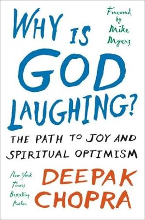 Seller image for Why Is God Laughing?: The Path to Joy and Spiritual Optimism for sale by WeBuyBooks