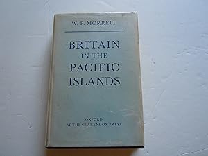 Imagen del vendedor de Britain in the Pacific Islands a la venta por Empire Books