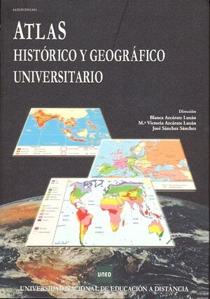 Seller image for ATLAS HISTRICO Y GEOGRFICO UNIVERSITARIO for sale by Antrtica