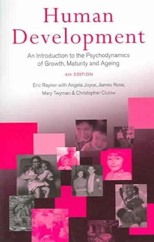 Seller image for Human Development : An Introduction to the Psychodynamics of Growth, Maturity And Ageing for sale by GreatBookPrices