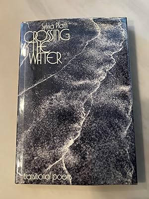 Seller image for Crossing the Water: Transitional Poems for sale by Allen's Rare Books