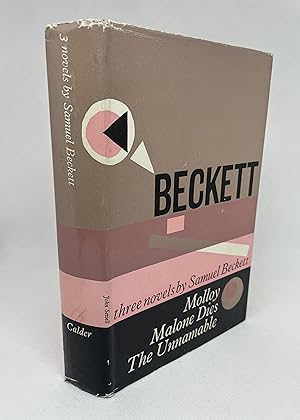 Seller image for Beckett Three Novels - Molloy; Malone Dies; The Unnamable [Triology - First Edition] for sale by The Bookshop at Beech Cottage