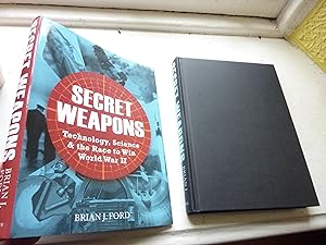 Seller image for Secret Weapons: Technology, Science and the Race to Win World War II. for sale by Benson's Antiquarian Books