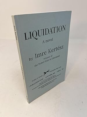 Seller image for LIQUIDATION: A Novel. (Uncorrected Proof) for sale by Frey Fine Books