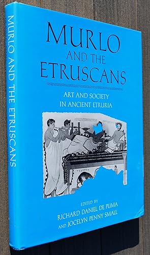 Seller image for MURLO AND THE ETRUSCANS Art And Society In Ancient Etruria for sale by Dodman Books