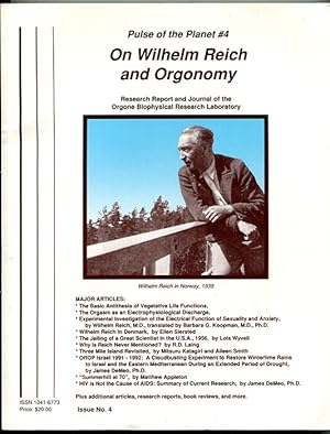 Pulse of the Planet #4, 1993: On Wilhelm Reich and Orgonomy -- Research Report and Journal of the...
