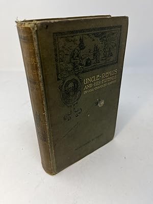 Seller image for UNCLE REMUS And His Friends for sale by Frey Fine Books