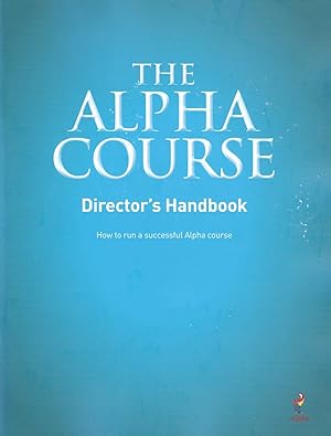 Image du vendeur pour Alpha Course Director's Handbook mis en vente par Goodwill Northern Illinois