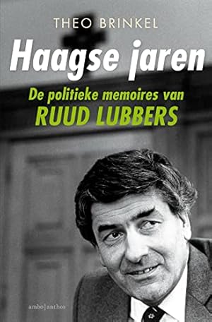 Bild des Verkufers fr Haagse jaren: De politieke memoires van Ruud Lubbers zum Verkauf von WeBuyBooks