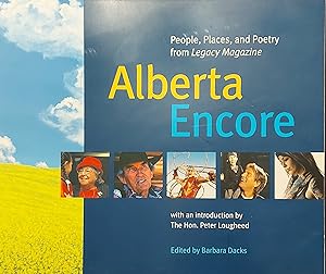 Bild des Verkufers fr Alberta Encore: People, Places, and Poetry from Legacy Magazine zum Verkauf von Mister-Seekers Bookstore