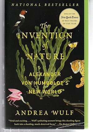 Image du vendeur pour The Invention of Nature: Alexander von Humboldt's New World mis en vente par EdmondDantes Bookseller
