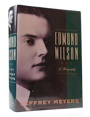 Seller image for EDMUND WILSON: A BIOGRAPHY for sale by Rare Book Cellar