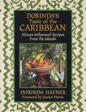 Bild des Verkufers fr Dorinda's Taste of the Caribbean: African-Influenced Recipes from the Islands zum Verkauf von WeBuyBooks