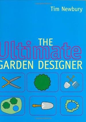 Immagine del venditore per The Ultimate Garden Designer venduto da WeBuyBooks