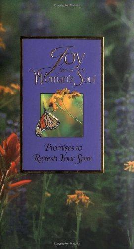 Bild des Verkufers fr Joy for a Woman's Soul: Promises to Refesh the Spirit (.for a Womans Soul) (Zondervan Gifts) zum Verkauf von WeBuyBooks