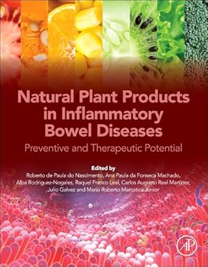 Immagine del venditore per Natural Plant Products in Inflammatory Bowel Diseases : Preventive and Therapeutic Potential venduto da GreatBookPrices