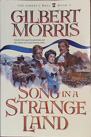 Immagine del venditore per Song in a Strange Land (The Liberty Bell Book 2) venduto da The Book House, Inc.  - St. Louis