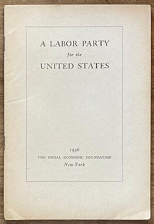 A Labor Party for the United States