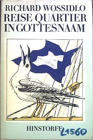 Bild des Verkufers fr Reise, Quartier, in Gottesnaam : niederdt. Seemannsleben in d. Zeit d. Segelschiffahrt. Hinstorff-Bkerie ; 10 : Niederdeutsche Literatur zum Verkauf von books4less (Versandantiquariat Petra Gros GmbH & Co. KG)