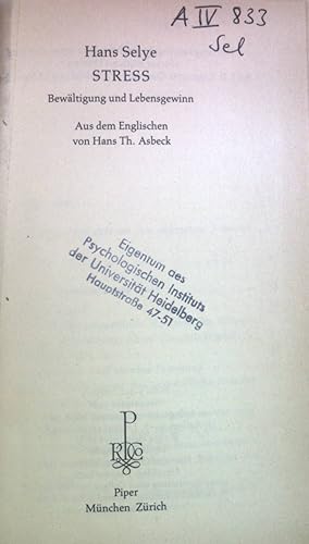 Bild des Verkufers fr Stress : Bewltigung u. Lebensgewinn. Piper ; Bd. 631 zum Verkauf von books4less (Versandantiquariat Petra Gros GmbH & Co. KG)