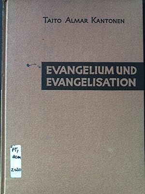 Seller image for Evangelium und Evangelisation : Eine theologische Grundlegung christlichen Zeugendienstes. for sale by books4less (Versandantiquariat Petra Gros GmbH & Co. KG)
