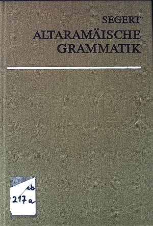 Imagen del vendedor de Altaramische Grammatik : mit Bibliographie, Chrestomathie und Glossar. a la venta por books4less (Versandantiquariat Petra Gros GmbH & Co. KG)