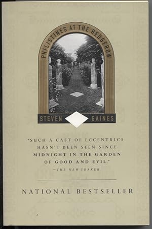 Seller image for Philistines at the Hedgerow: Passion and Property in the Hamptons for sale by The Green Arcade