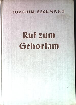 Seller image for Ruf zum Gehorsam : Die altkirchlichen Episteln im Predigt-Grundrissen. for sale by books4less (Versandantiquariat Petra Gros GmbH & Co. KG)