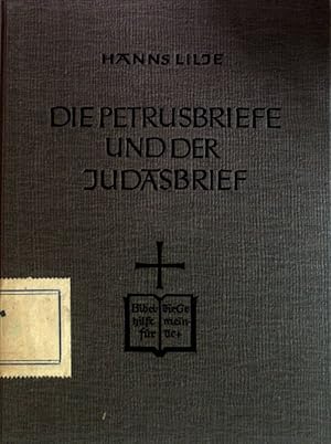 Imagen del vendedor de Die Petrusbriefe und der Judasbrief. Bibelhilfe fr die Gemeinde : Neutestamentliche Reihe ; Bd. 14 a la venta por books4less (Versandantiquariat Petra Gros GmbH & Co. KG)